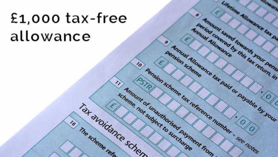 Did you know that there's a £1,000 tax allowance available to you?